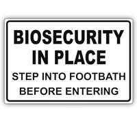 Biosecurity In Place Step Into Footbath Before Entering Alert Caution Warning Notice Aluminum Metal Tin Sign Plate 8x12 inch