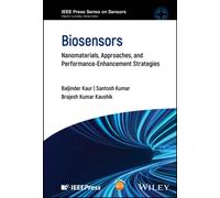 Biosensors : Nanomaterials, Approaches, and Performance-Enhancement Strategies