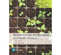 Biostatistics for the Biological and Health Sciences, Global Edition + MyLab Statistics with Pearson eText (Package)