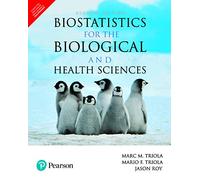 Biostatistics for the Biological and Health Sciences | Second Edition