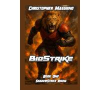 BioStrike: ShadowStrike Rising