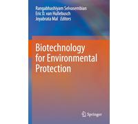 Biotechnology for Environmental Protection