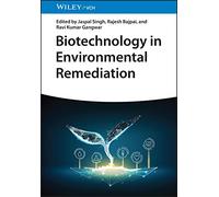 Biotechnology in Environmental Remediation