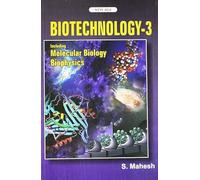 Biotechnology: v. 3: Including Molecular Biology, Biophysics (Biotechnology: Including Molecular Biology, Biophysics)