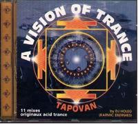 Biotecs - A Vision of Trance-Tapovan
