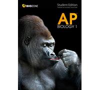 BIOZONE AP Biology 1 2017: Student Edition (AP Biology 1: Student Edition)