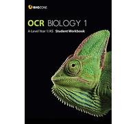 OCR Biology 1 A-Level/AS Student Workbook