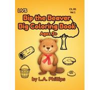 Bip the Beaver Big Coloring Book