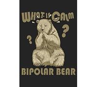 Bipolar bear: Daily Planner | Calendar Diary Book | Weekly Planer | bear, bear lover, animal, animal lover, pet owner, bipolar| Doted - Gift Idea for animal lovers, 120 Pages Size 6x9" (Din. A5)