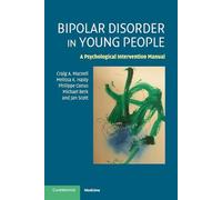 Bipolar Disorder in Young People: A Psychological Intervention Manual