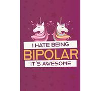 Bipolar Disorder Journal: A Journal for Good and Not-So-Good Days. Beautiful Journal and Workbook To Track Moods and Bipolar Symptoms, Energy, Therapy, Coping Skills, & Lots Of Lined Journal.