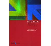 Bipolar Disorder: The Latest Assessment and Treatment Strategies