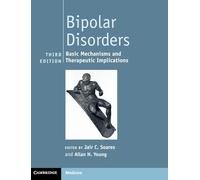 Bipolar Disorders: Basic Mechanisms and Therapeutic Implications