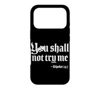 Bipolar Warrior You shall not try me Funny Bipolar disorder Case for iPhone 17 Pro