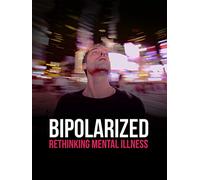 BiPolarized: Rethinking Mental Illness