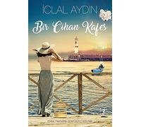 Bir Cihan Kafes (Ciltli): Zorba, itaatkarın üzüntüsüyle beslenir...