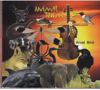 Bird, Arvel - Animal Totems 2