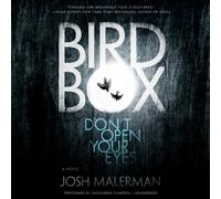 Bird Box: A Novel by Josh Malerman (2014-05-13)