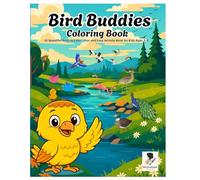 Bird Buddies Coloring Book: 50 Beautiful Birds to Color - Fun and Easy Activity Book for Kids 3-8: Fun and Easy Activity Book by Miss Brushcious for ... Explorers (Animal Series Coloring Books)