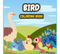 bird coloring book: A Creative Journey through the World of Birds