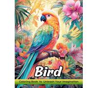 Bird: Coloring Book for Adults with Bird for Stress Relief and Relaxation