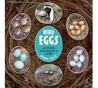 Bird Eggs: A Young Naturalist's Guide