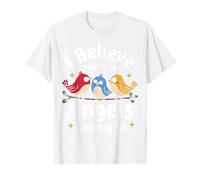Bird I Believe There are Angels Among Us T-Shirt