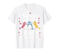 Bird I Believe There are Angels Among Us T-Shirt