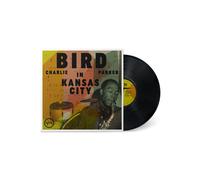 Bird In Kansas City by Charlie Parker (Vinyl Record 2024)