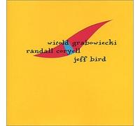 Bird,Jeff & Randall Coryell - Live at the Oasis Lounge