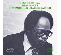 Bird Tracks-Remembering Charlie Parker
