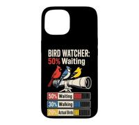 Bird Watcher 50% Waiting 30% Walking 20% Actual Birds Case for iPhone 15