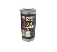Bird Watcher 50% Waiting 30% Walking 20% Actual Birds Stainless Steel Insulated Tumbler