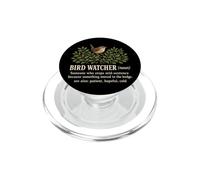 Bird Watcher Someone Who Stops Mid-Sentence In The Hedge PopSockets PopGrip for MagSafe