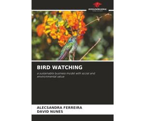 BIRD WATCHING: a sustainable business model with social and environmental value