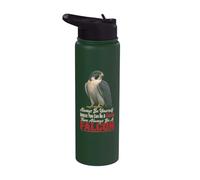 Bird Watching Always Be Yourself Unless You Can Be A Falcon Stainless Steel Insulated Water Bottle