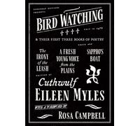 Bird Watching and Their First Three Books of Poetry