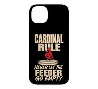 Bird Watching Cardinal Rule Never Let The Feeder Go Empty Case for iPhone 14 Plus