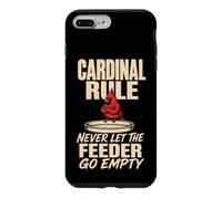 Bird Watching Cardinal Rule Never Let The Feeder Go Empty Case for iPhone 7 Plus/8 Plus