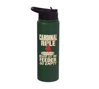 Bird Watching Cardinal Rule Never Let The Feeder Go Empty Stainless Steel Insulated Water Bottle