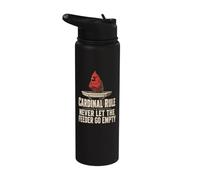 Bird Watching Cardinal Rule Never Let The Feeder Go Empty Stainless Steel Insulated Water Bottle