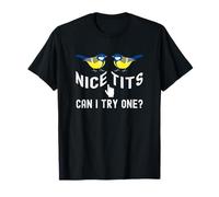 Bird Watching Dirty Joke Nice Tits Can I Try One T-Shirt