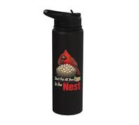 Bird Watching Don't Put All Your Eggs in One Nest Stainless Steel Insulated Water Bottle