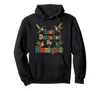 Bird Watching Easily Distracted By Hummingbirds Pullover Hoodie