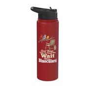 Bird Watching Good Things Come to Those Who Wait Stainless Steel Insulated Water Bottle