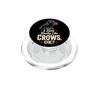 Bird Watching I Just Really Like Crows, OK? PopSockets PopGrip for MagSafe