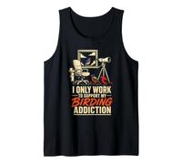 Bird Watching I Only Work to Support My Birding Addiction Tank Top