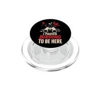 Bird Watching I Paused Birding To Be Here Birder Gift PopSockets PopGrip for MagSafe