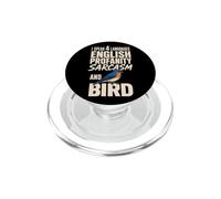 Bird Watching I Speak 4 Languages English Profanity Sarcasm PopSockets PopGrip for MagSafe