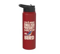 Bird Watching I Speak 4 Languages English Profanity Sarcasm Stainless Steel Insulated Water Bottle